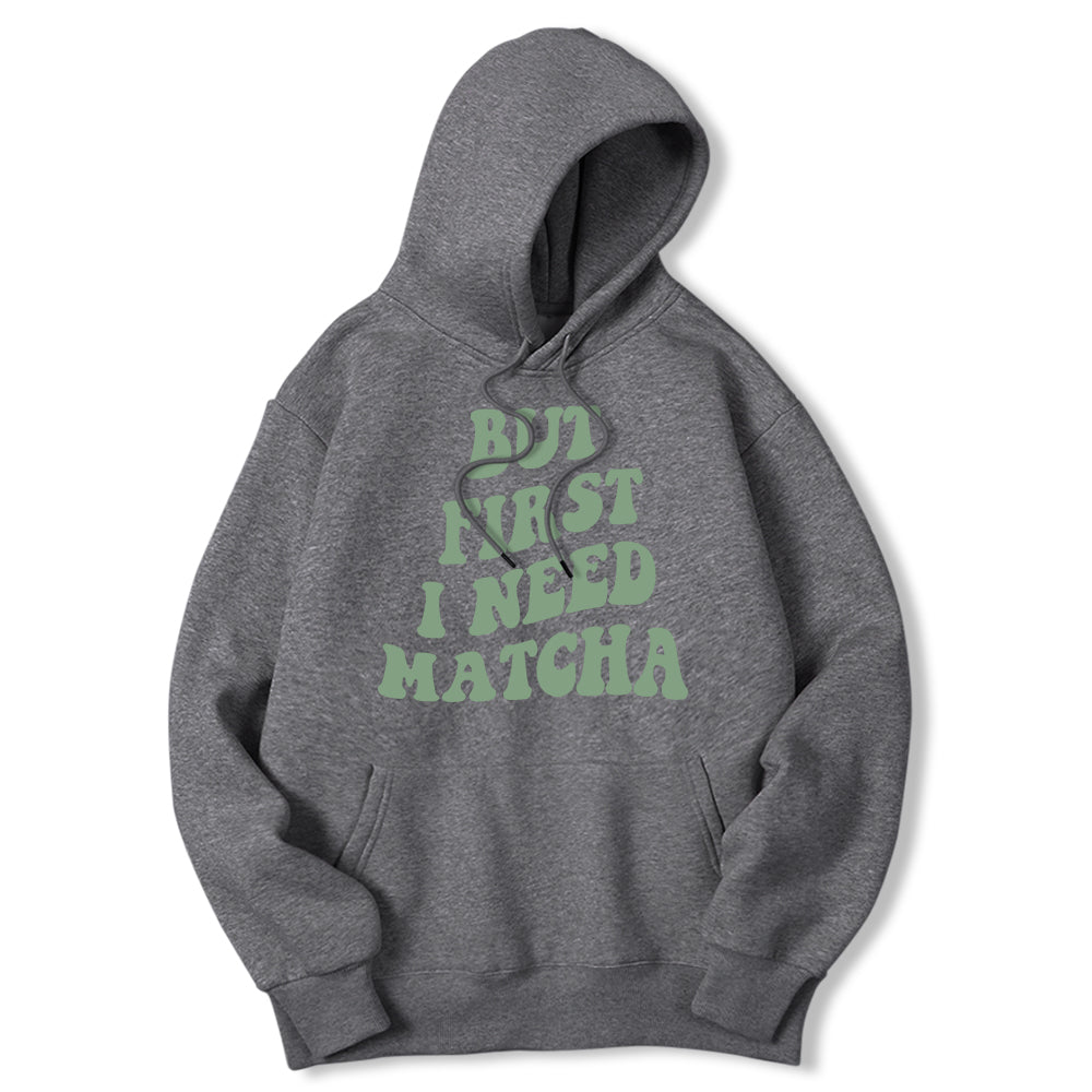 I Need Matcha Hoodie (متوفر 12 لون)